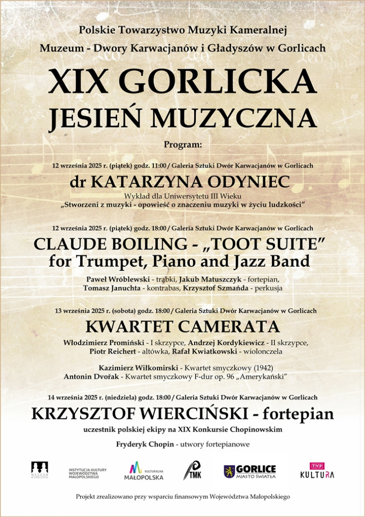 XIX GORLICKA JESIEŃ MUZYCZNA - PROGRAM KONCERTÓW / GALERIA SZTUKI DWÓR KARWACJANÓW W GORLICACH