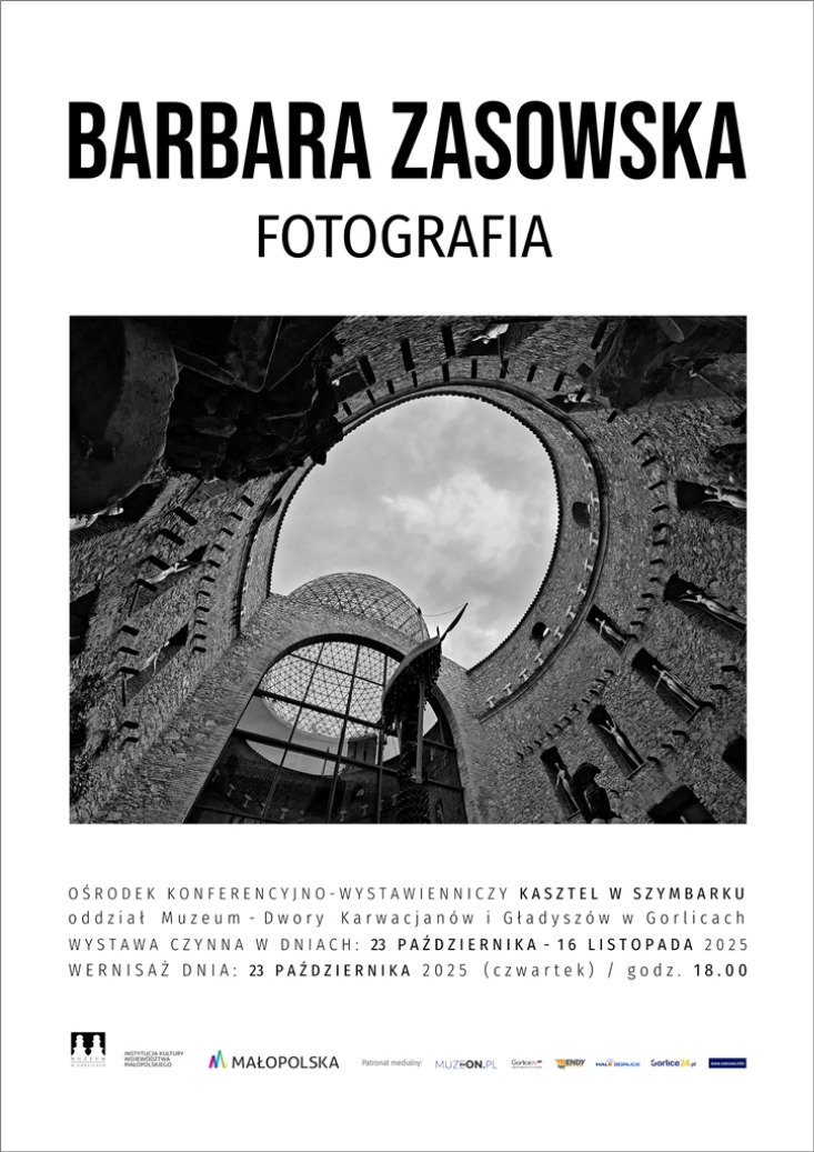 BARBARA ZASOWSKA - WYSTAWA FOTOGRAFII / KASZTEL W SZYMBARKU