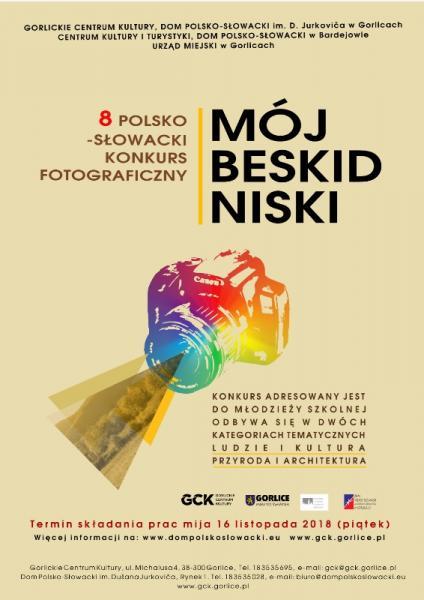 VIII POLSKO-SŁOWACKI KONKURS FOTOGRAFICZNY „MÓJ BESKID NISKI” VIII POLSKO-SŁOWACKI KONKURS FOTOGRAFICZNY „MÓJ BESKID NISKI”